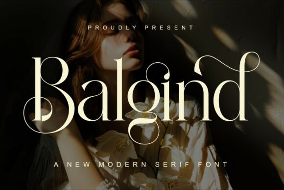 Balgind Modern Serif: Elevating Visual Design with Timeless Elegance