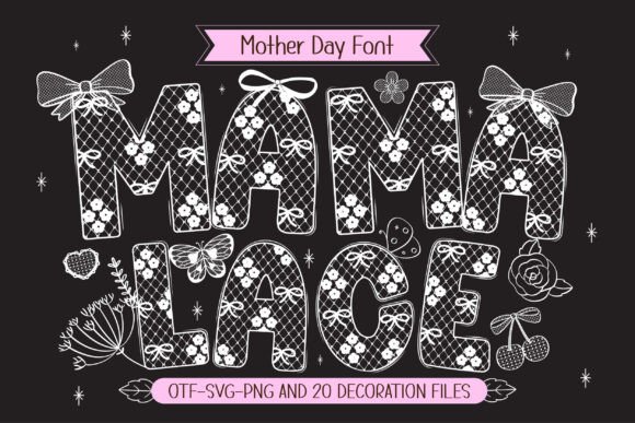 Mama Lace: Elevate Mother's Day Designs with Elegant Typography