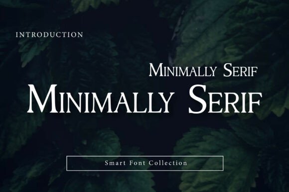 Minimally Serif: A Modern Typeface for Elegant Design