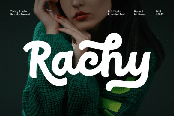 Rachy: A Bold Script Font for Confident Design
