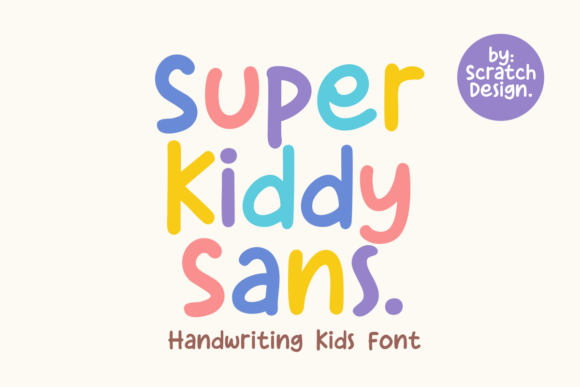 Super Kiddy Sans: Adding Whimsical Charm to Your Designs