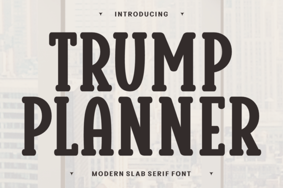 Trump Planner Font: A Playful Retro Asset for Designers